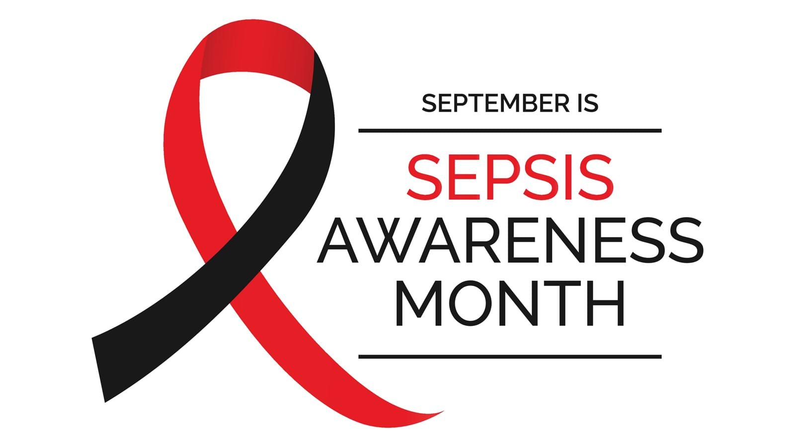 Grafikk med teksten 'September is Sepsis Awareness Month' og et rødt og svart bånd.
